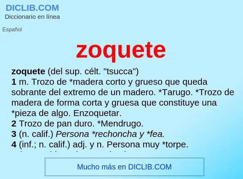 What is zoquete - definition