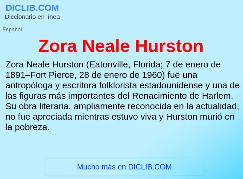 Что такое Zora Neale Hurston - определение