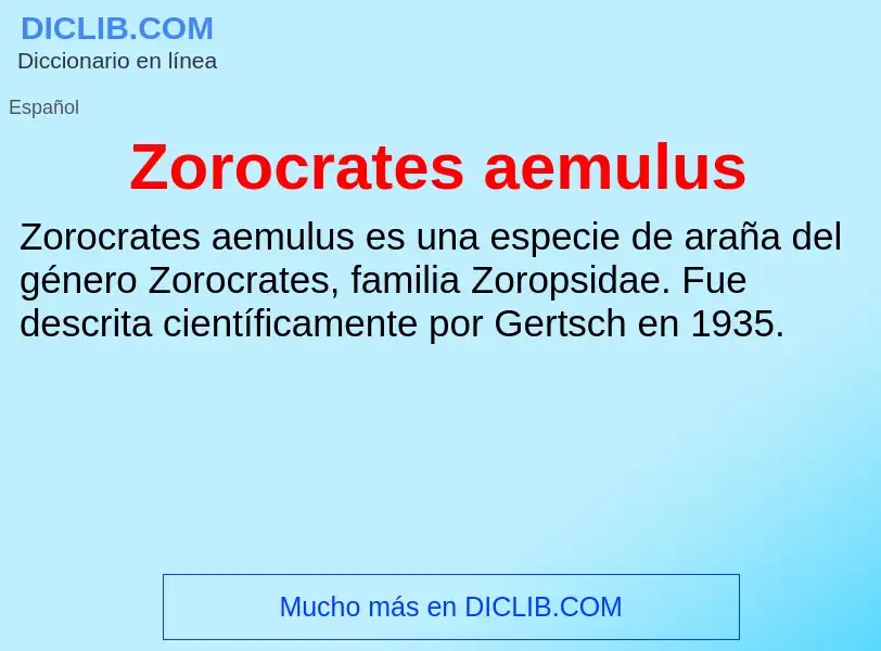 Что такое Zorocrates aemulus - определение