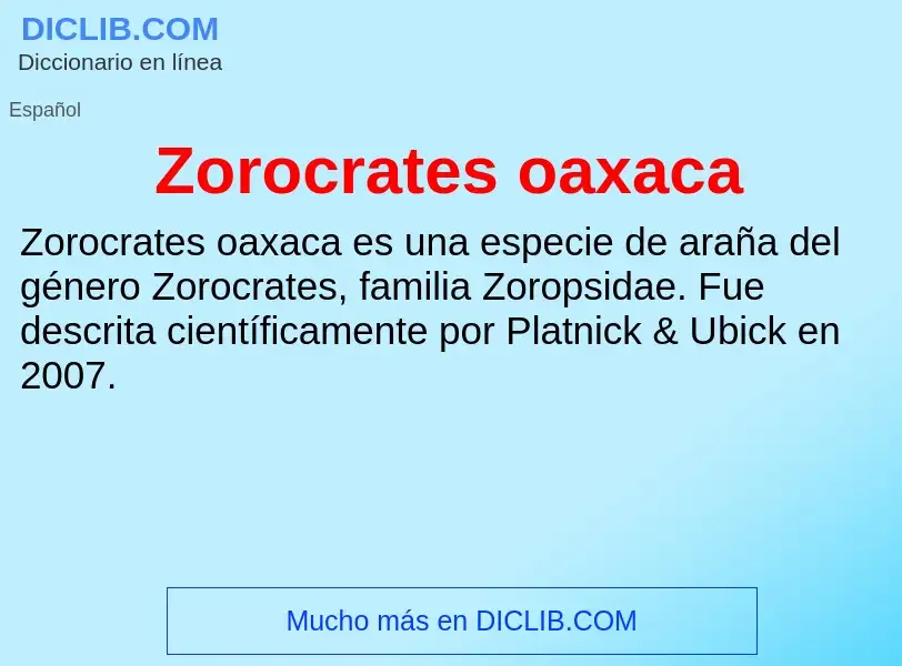 Что такое Zorocrates oaxaca - определение