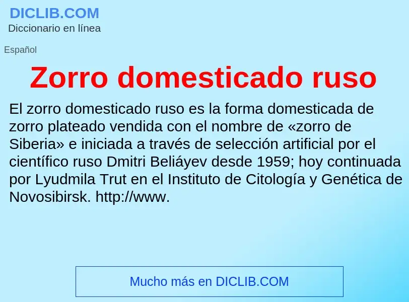 Что такое Zorro domesticado ruso - определение