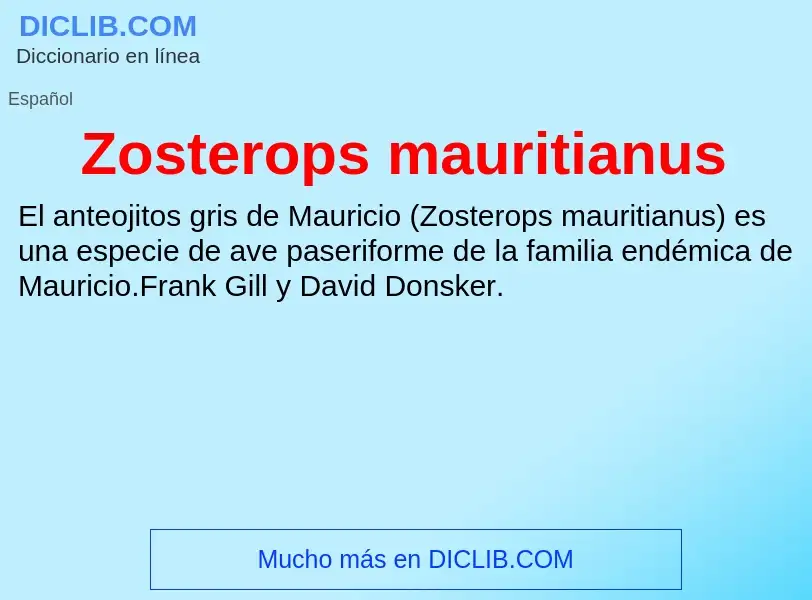 Что такое Zosterops mauritianus - определение