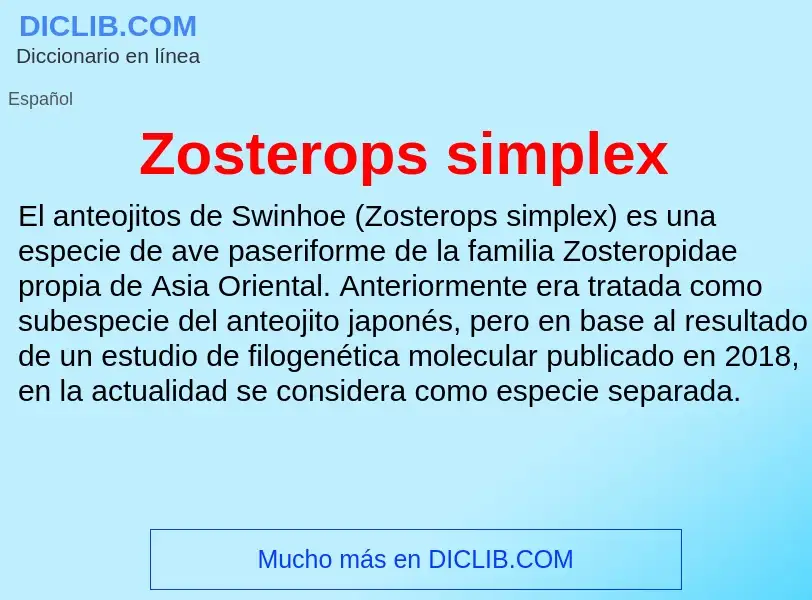 Что такое Zosterops simplex - определение