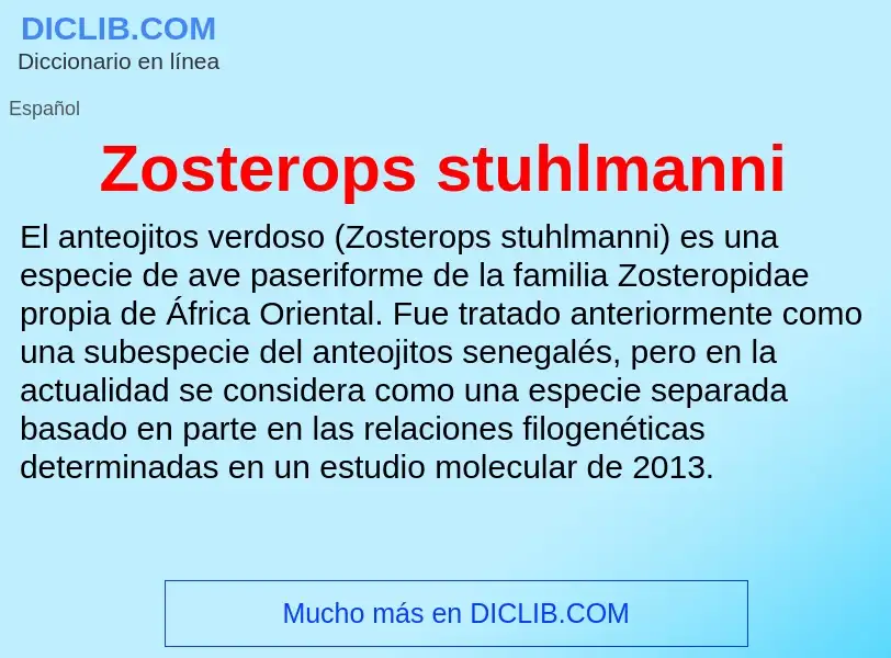 Что такое Zosterops stuhlmanni - определение