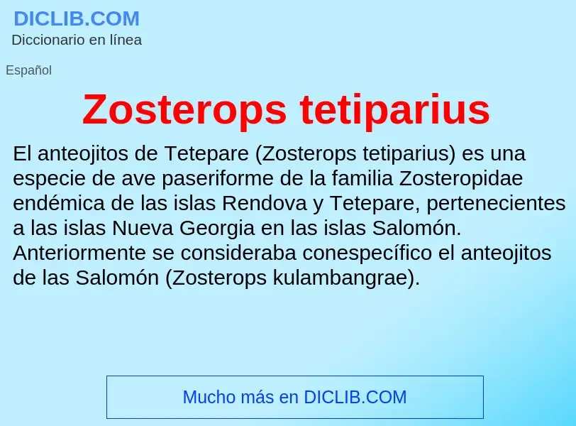 Что такое Zosterops tetiparius - определение