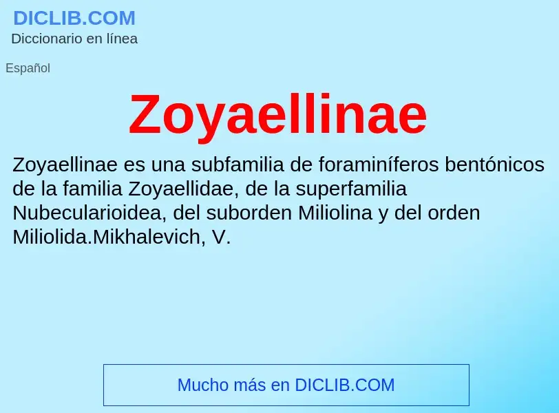 Что такое Zoyaellinae - определение