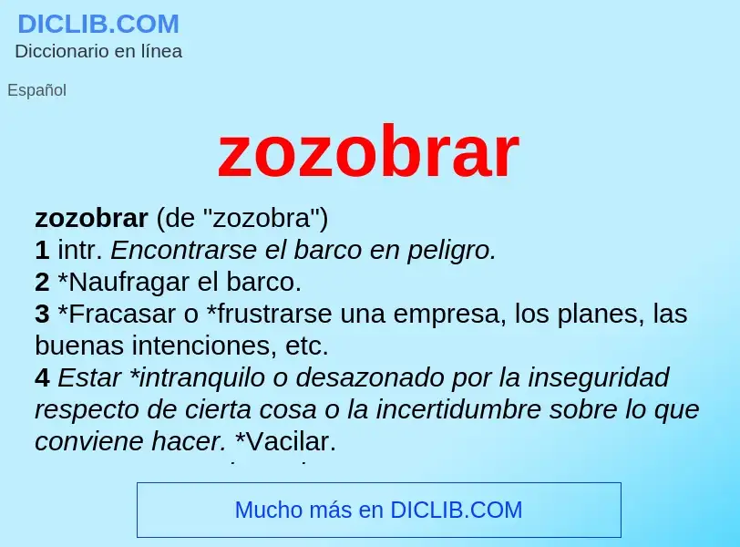 Wat is zozobrar - definition