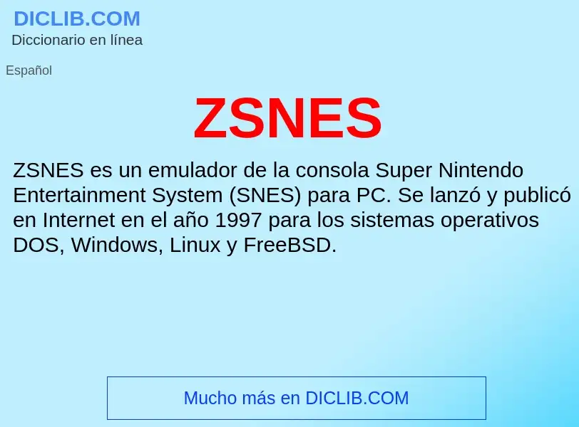 O que é ZSNES - definição, significado, conceito