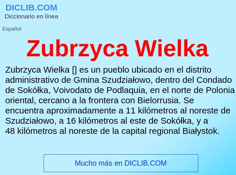 Что такое Zubrzyca Wielka - определение