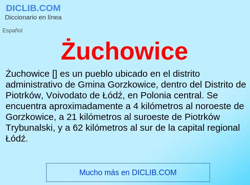 ¿Qué es Żuchowice? - significado y definición