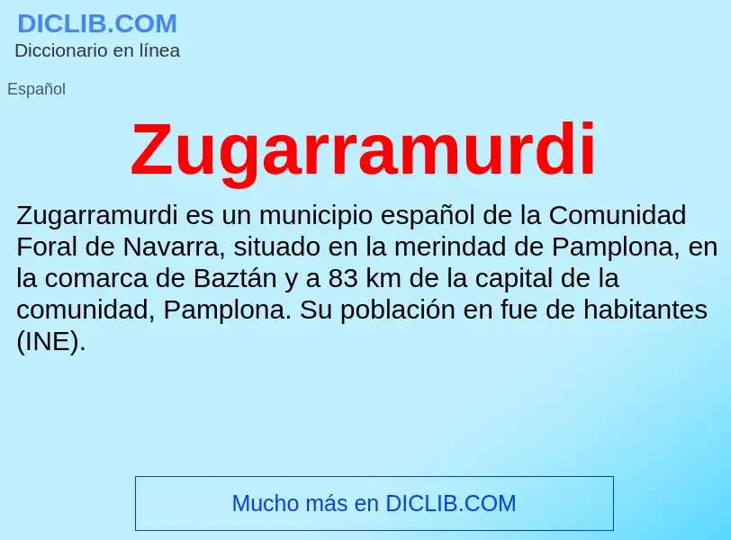 ¿Qué es Zugarramurdi? - significado y definición