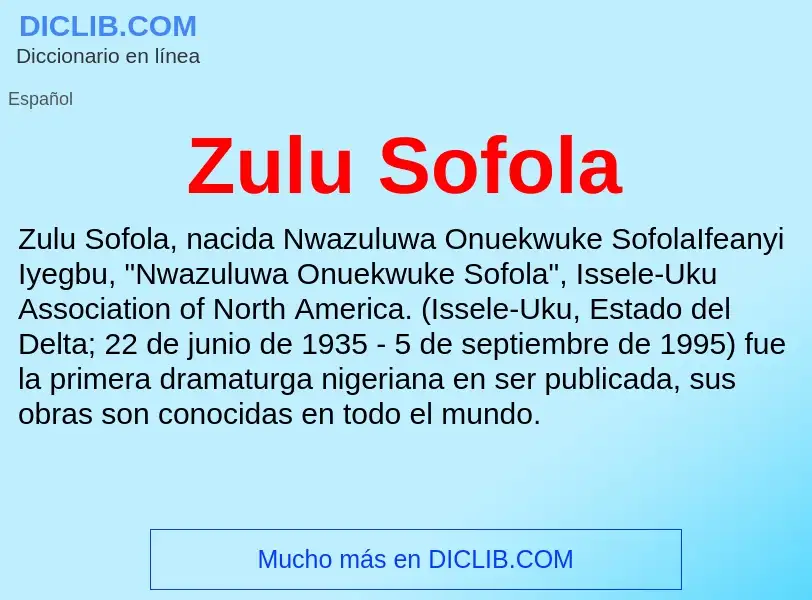 Что такое Zulu Sofola - определение