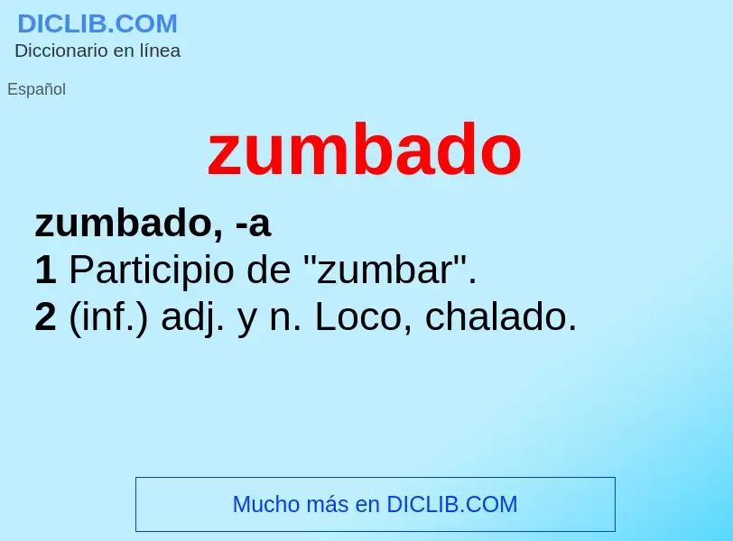 O que é zumbado - definição, significado, conceito