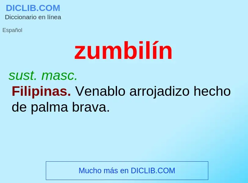 O que é zumbilín - definição, significado, conceito