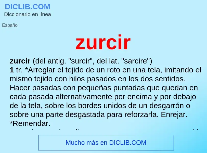 ¿Qué es zurcir? - significado y definición