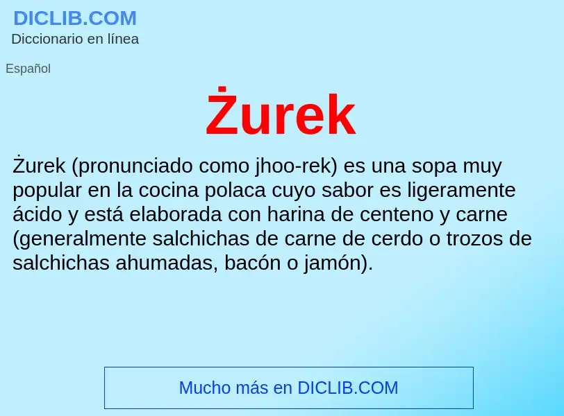 ¿Qué es Żurek? - significado y definición