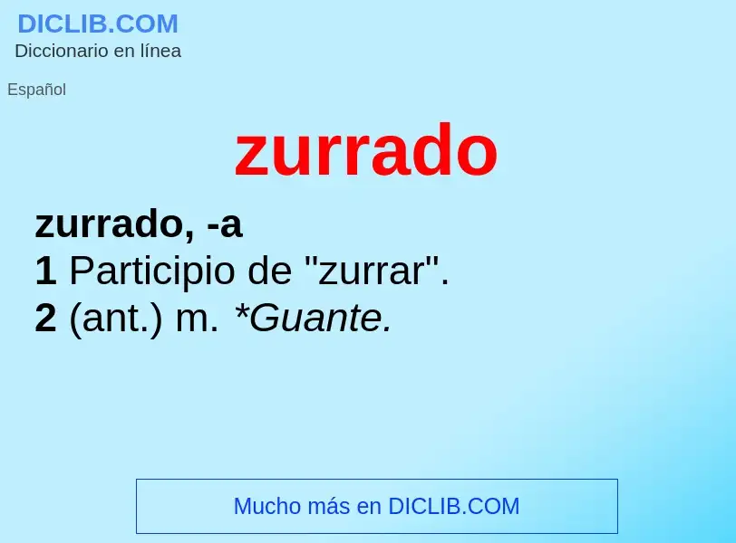 O que é zurrado - definição, significado, conceito