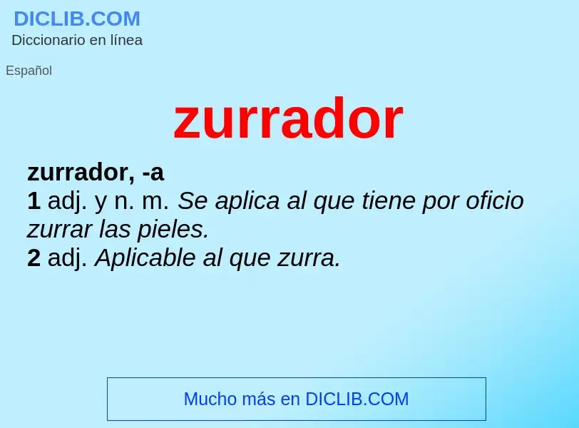 O que é zurrador - definição, significado, conceito