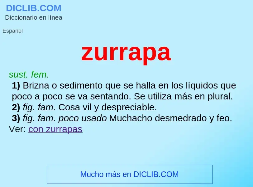 O que é zurrapa - definição, significado, conceito