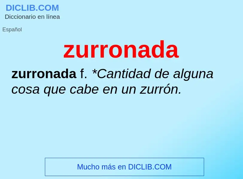 O que é zurronada - definição, significado, conceito