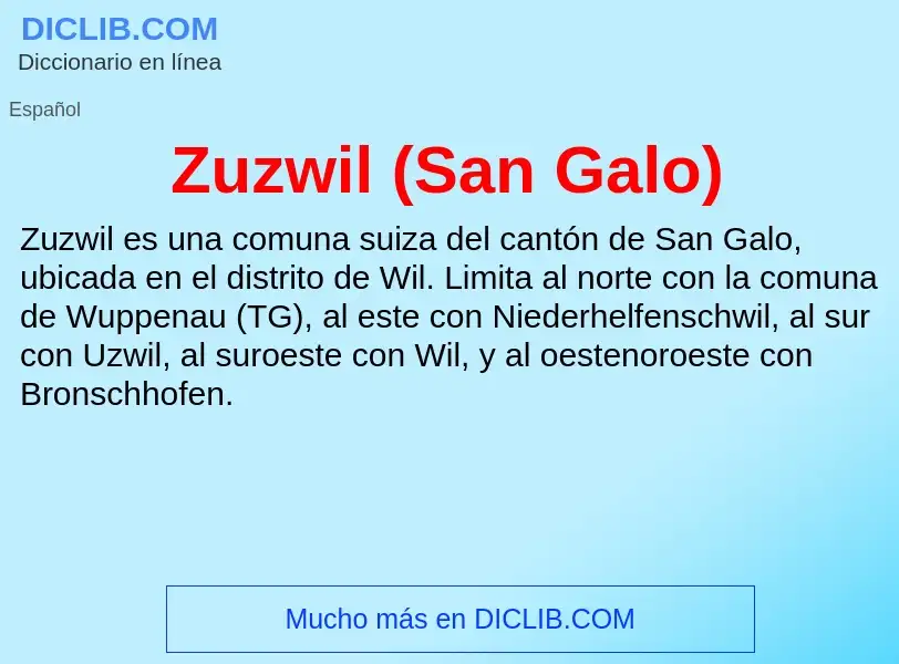 Что такое Zuzwil (San Galo) - определение