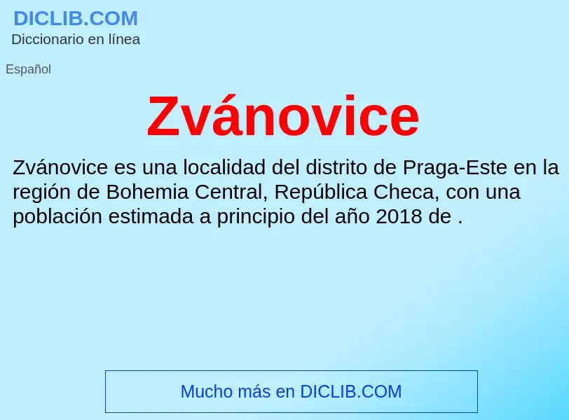 ¿Qué es Zvánovice? - significado y definición