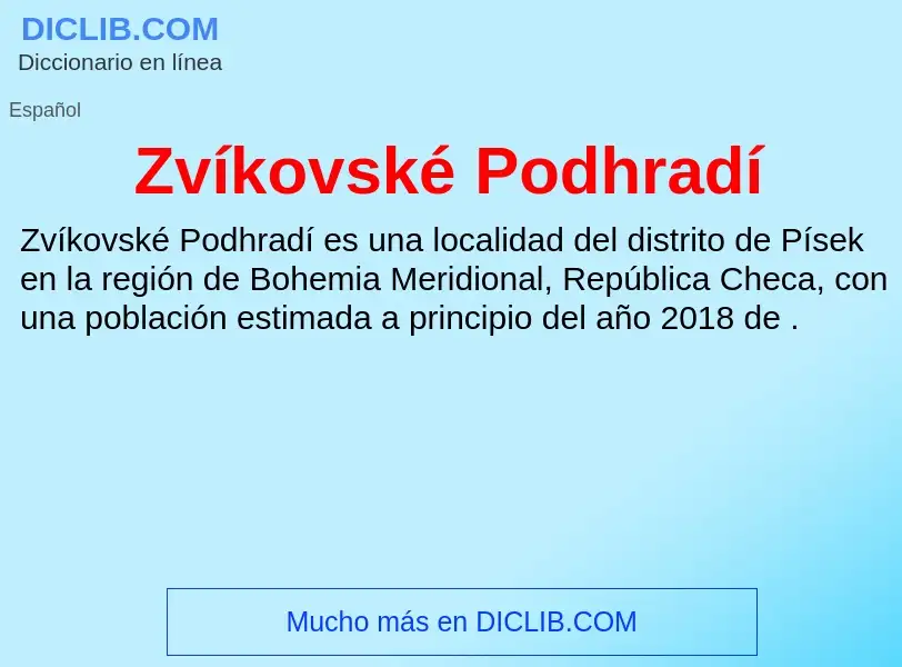 Что такое Zvíkovské Podhradí - определение