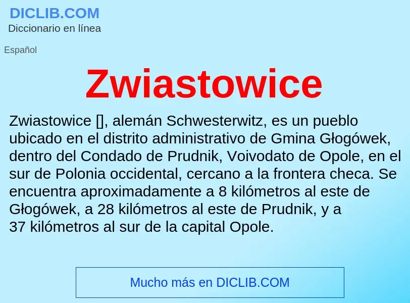 Что такое Zwiastowice - определение