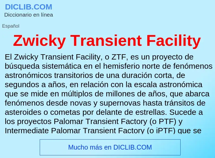 Что такое Zwicky Transient Facility - определение