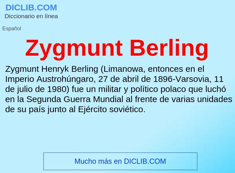 Что такое Zygmunt Berling - определение