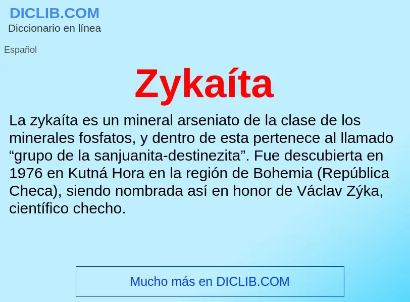 ¿Qué es Zykaíta? - significado y definición