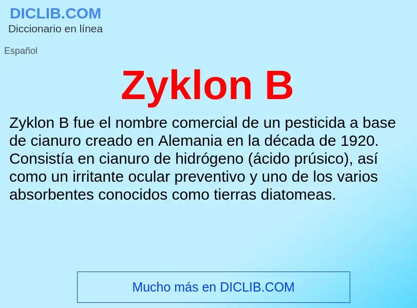 What is Zyklon B - meaning and definition