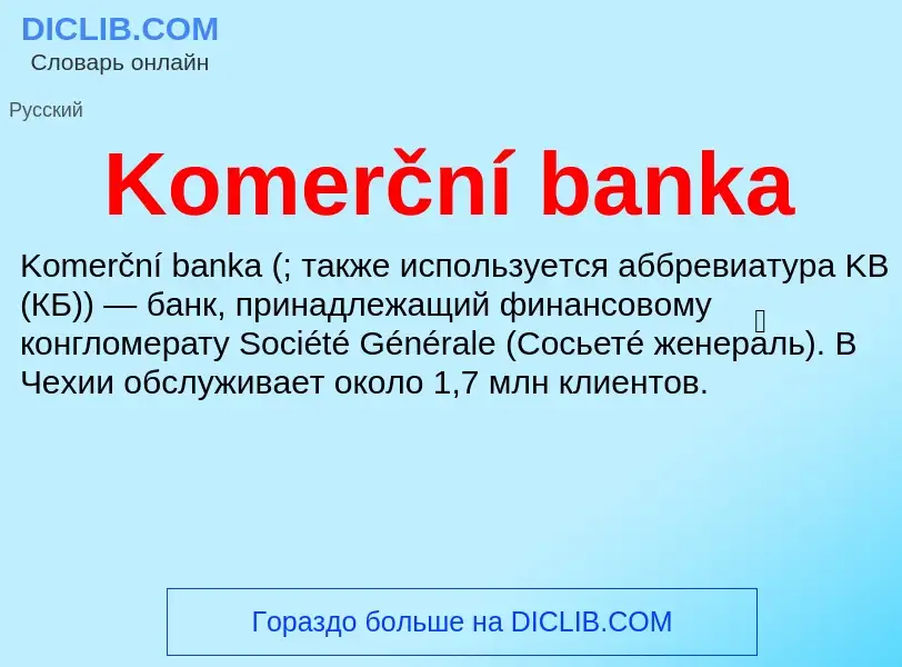 ¿Qué es Komerční banka? - significado y definición