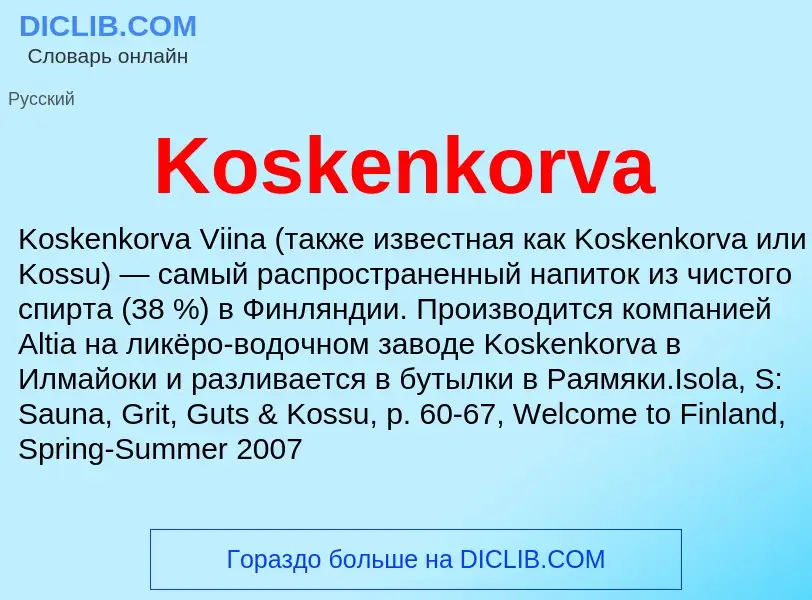 Wat is Koskenkorva - definition