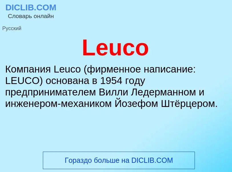 Was ist Leuco - Definition