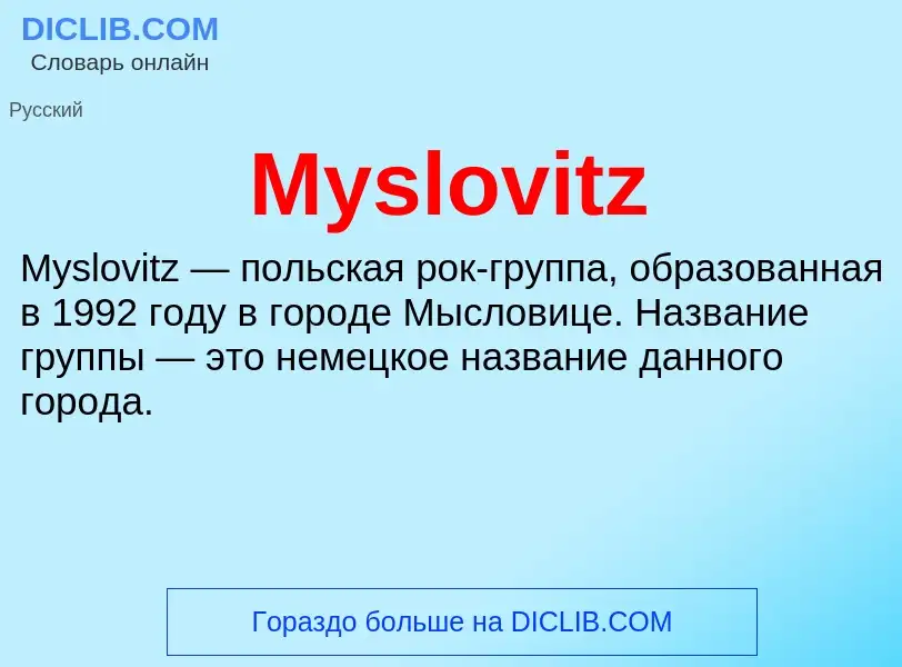 What is Myslovitz - definition