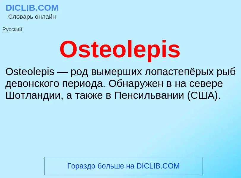 ¿Qué es Osteolepis? - significado y definición