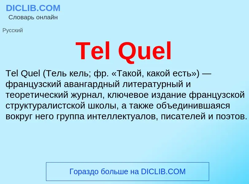 Wat is Tel Quel - definition