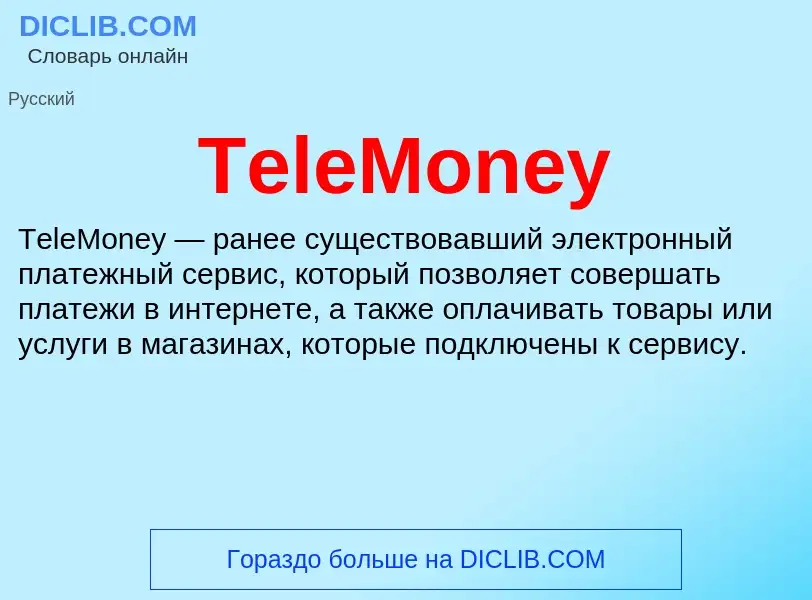 Che cos'è TeleMoney - definizione