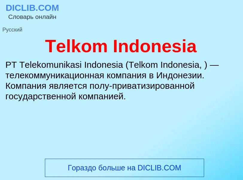 Che cos'è Telkom Indonesia - definizione