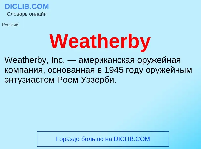 What is Weatherby - definition