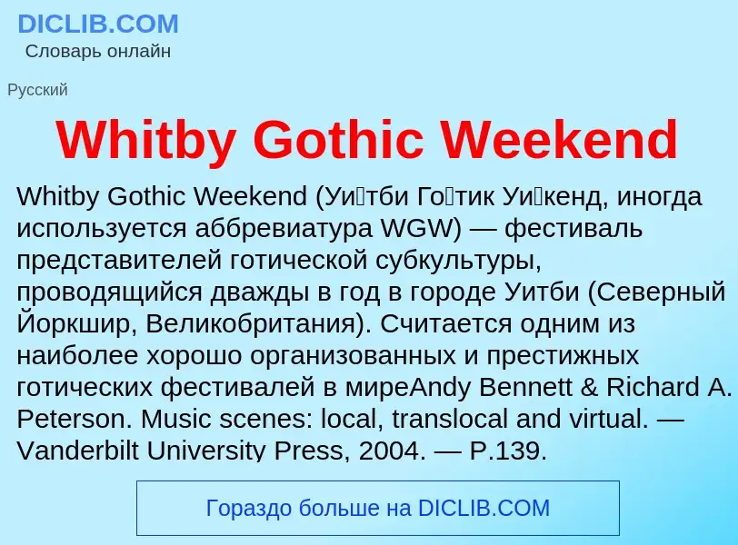 Che cos'è Whitby Gothic Weekend - definizione